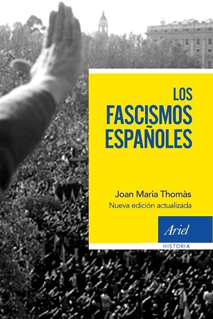 FASCISMOS ESPAÑOLES, LOS  | 9788434430686 | THOMÀS, JOAN MARIA | Llibreria La Gralla | Llibreria online de Granollers