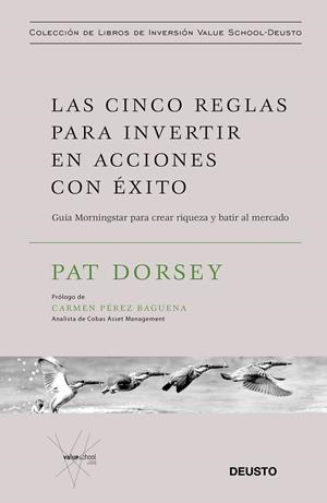 CINCO REGLAS PARA INVERTIR EN ACCIONES CON ÉXITO, LAS  | 9788423429509 | DORSEY, PAT | Llibreria La Gralla | Llibreria online de Granollers