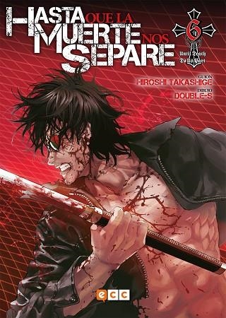 HASTA QUE LA MUERTE NOS SEPARE 6  | 9788417871154 | TAKASHIGE, HIROSHI | Llibreria La Gralla | Llibreria online de Granollers