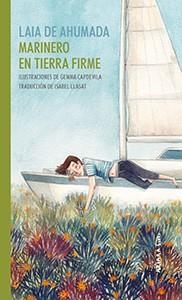 MARINERO EN TIERRA FIRME | 9788417440350 | LAIA DE AHUMADA | Llibreria La Gralla | Librería online de Granollers