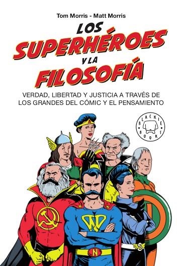 SUPERHÉROES Y LA FILOSOFÍA, LOS | 9788417552381 | MORRIS, TOM/MORRIS, MATT | Llibreria La Gralla | Llibreria online de Granollers