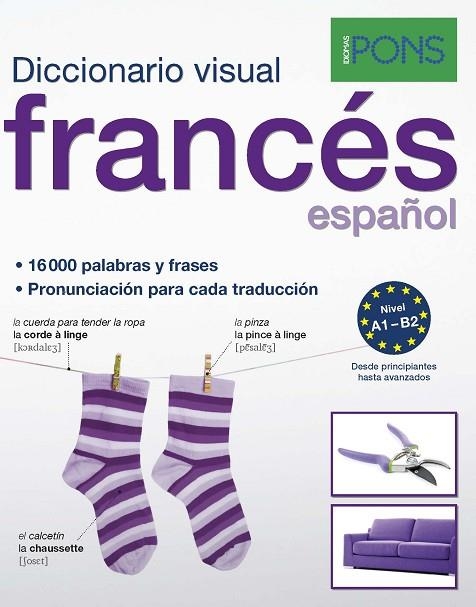 DICCIONARIO PONS VISUAL FRANCES/ESPAÑOL | 9788416782499 | AA VV | Llibreria La Gralla | Librería online de Granollers