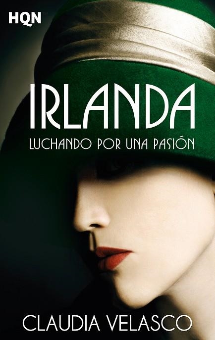 IRLANDA. LUCHANDO POR UNA PASIÓN | 9788413077932 | VELASCO, CLAUDIA | Llibreria La Gralla | Librería online de Granollers