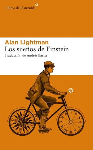 SUEÑOS DE EINSTEIN, LOS | 9788417007775 | LIGHTMAN, ALAN | Llibreria La Gralla | Llibreria online de Granollers