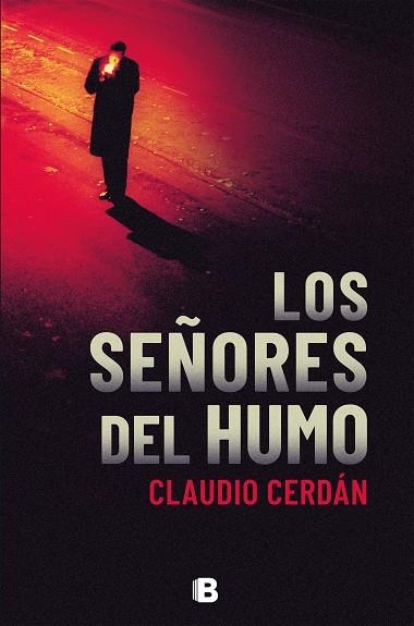 SEÑORES DEL HUMO, LOS | 9788466665872 | CERDÁN, CLAUDIO | Llibreria La Gralla | Librería online de Granollers