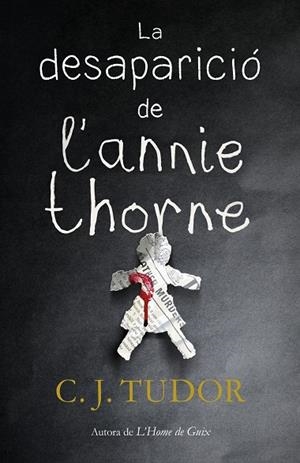 DESAPARICIÓ DE L'ANNIE THORNE, LA  | 9788417627157 | TUDOR, C.J. | Llibreria La Gralla | Librería online de Granollers