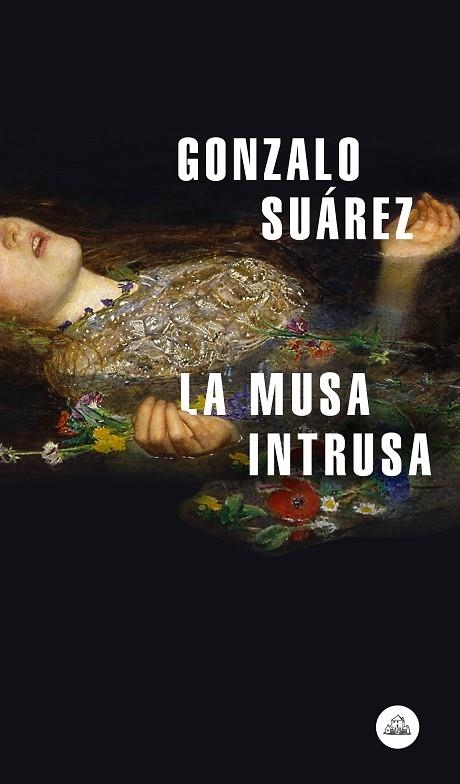 MUSA INTRUSA, LA  | 9788439735786 | SUÁREZ, GONZALO | Llibreria La Gralla | Llibreria online de Granollers