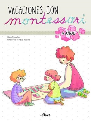 VACACIONES CON MONTESSORI 4 AÑOS | 9788448852603 | MONCHO, KLARA; BUGUEÑO, PAULA | Llibreria La Gralla | Llibreria online de Granollers