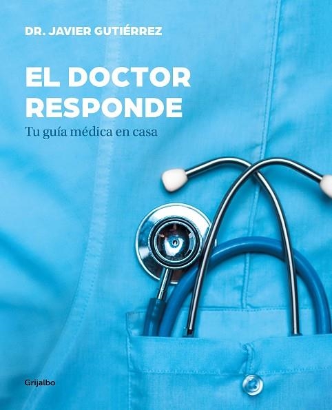DOCTOR RESPONDE, EL  | 9788417338329 | GUTIÉRREZ, JAVIER | Llibreria La Gralla | Llibreria online de Granollers