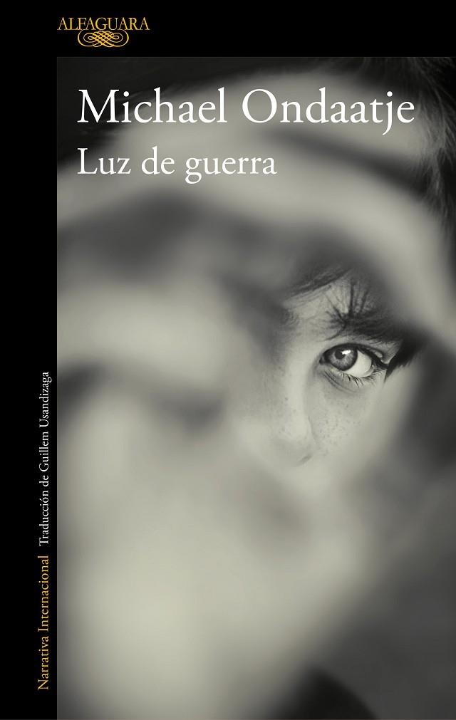 LUZ DE GUERRA | 9788420435909 | ONDAATJE, MICHAEL | Llibreria La Gralla | Llibreria online de Granollers