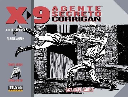 AGENTE SECRETO X-9 CORRIGAN 1968-1970 | 9788417389840 | WILLIAMSON, AL;GOODWIN, ARCHIE | Llibreria La Gralla | Llibreria online de Granollers