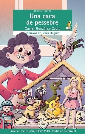 UNA CACA DE PESSEBRE | 9788490264843 | GONZÀLEZ COSTA, XAVIER | Llibreria La Gralla | Librería online de Granollers