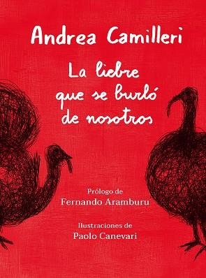 LIEBRE QUE SE BURLÓ DE NOSOTROS, LA | 9788417761332 | CAMILLERI, ANDREA | Llibreria La Gralla | Librería online de Granollers