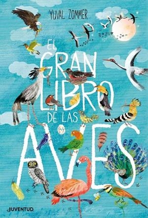 GRAN LIBRO DE LAS AVES, EL  | 9788426145833 | ZOMMER, YUVAL | Llibreria La Gralla | Librería online de Granollers