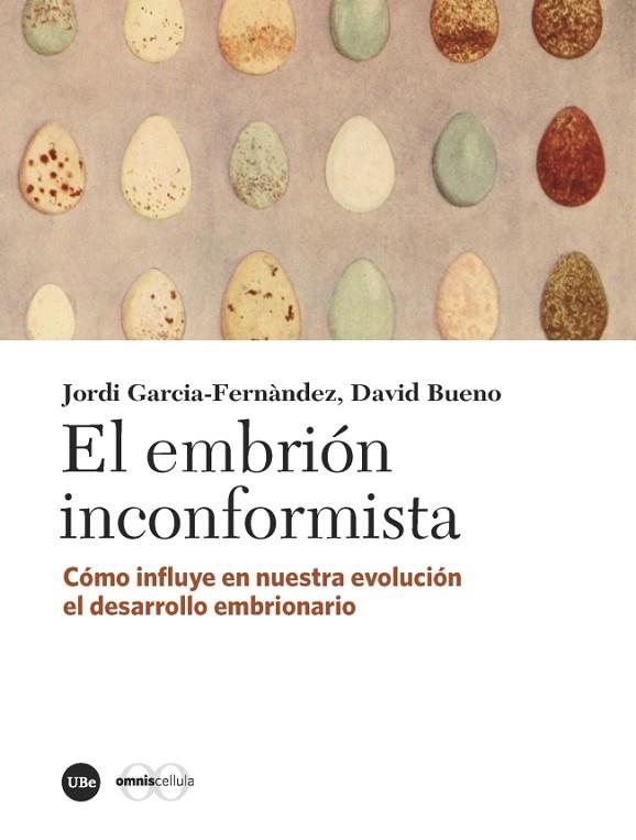 EMBRIÓN INCONFORMISTA, EL  | 9788447540785 | GARCIA-FERNÀNDEZ, JORDI; BUENO TORRENS, DAVID | Llibreria La Gralla | Llibreria online de Granollers