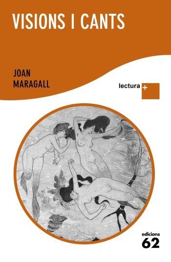 VISIONS I CANTS (LLETRA GRAN LECTURA +) | 9788429766516 | MARAGALL, JOAN | Llibreria La Gralla | Librería online de Granollers