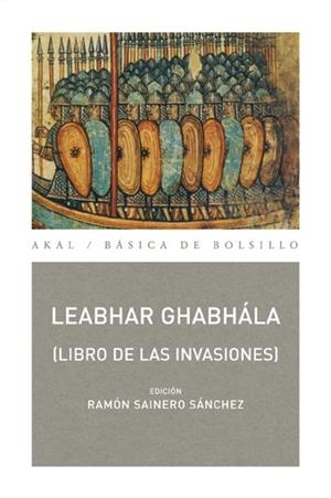 LEABHAR GHABHALA. LIBRO DE LAS INVASIONES (BASICA DE BOLSILLO 226) | 9788446031208 | ANONIMO | Llibreria La Gralla | Llibreria online de Granollers