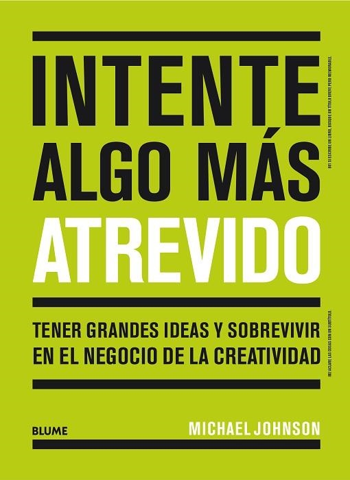 INTENTE ALGO MÁS ATREVIDO | 9788417492892 | JOHNSON, MICHAEL | Llibreria La Gralla | Librería online de Granollers