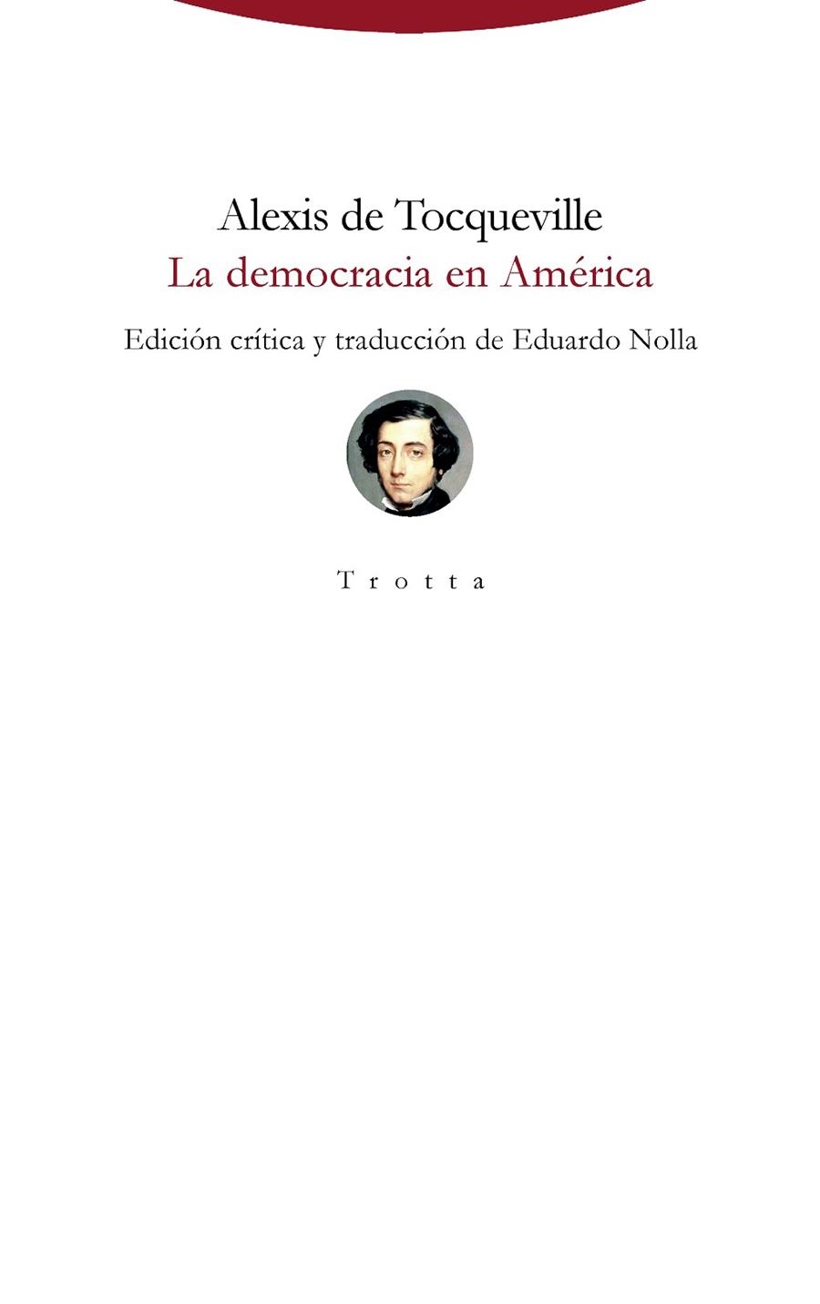 DEMOCRACIA EN AMÉRICA, LA | 9788498797428 | DE TOCQUEVILLE, ALEXIS | Llibreria La Gralla | Librería online de Granollers