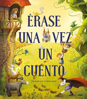 ÉRASE UN CUENTO DE SIEMPRE | 9788427214385 | VARIOS AUTORES | Llibreria La Gralla | Llibreria online de Granollers