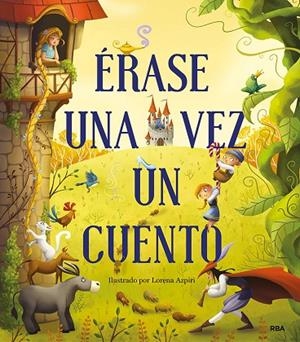 ÉRASE UN CUENTO DE SIEMPRE | 9788427214385 | VARIOS AUTORES | Llibreria La Gralla | Librería online de Granollers