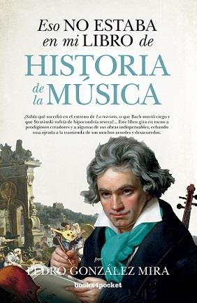 ESO NO ESTABA EN MI LIBRO DE HISTORIA DE LA MÚSICA | 9788416622498 | GONZÁLEZ MIRA, PEDRO | Llibreria La Gralla | Llibreria online de Granollers