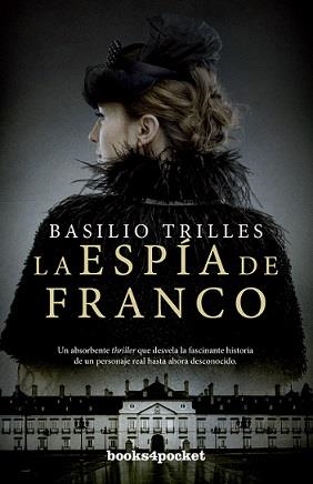 ESPÍA DE FRANCO, LA  | 9788416622504 | TRILLES, BASILIO | Llibreria La Gralla | Llibreria online de Granollers