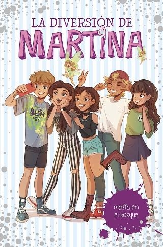 DIVERSION DE MARTINA 6, LA. MAGIA EN EL BOSQUE | 9788417671501 | D'ANTIOCHIA, MARTINA | Llibreria La Gralla | Llibreria online de Granollers