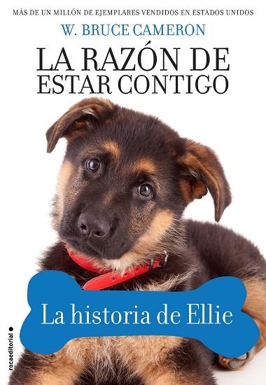 RAZÓN DE ESTAR CONTIGO, LA LA HISTORIA DE ELLIE | 9788417167066 | CAMERON, W. BRUCE | Llibreria La Gralla | Librería online de Granollers