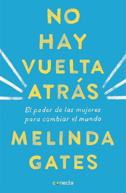 NO HAY VUELTA ATRÁS | 9788416883592 | GATES, MELINDA | Llibreria La Gralla | Llibreria online de Granollers