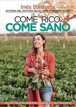 COME RICO, COME SANO | 9788417057787 | BASTERRA, INÉS | Llibreria La Gralla | Librería online de Granollers