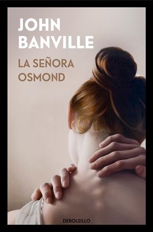 SEÑORA OSMOND, LA | 9788466347198 | BANVILLE, JOHN | Llibreria La Gralla | Librería online de Granollers