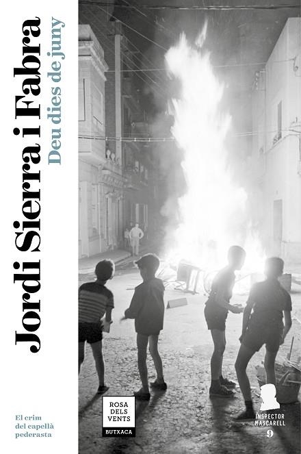 DEU DIES DE JUNY (INSPECTOR MASCARELL 9) | 9788417444648 | SIERRA I FABRA, JORDI | Llibreria La Gralla | Librería online de Granollers