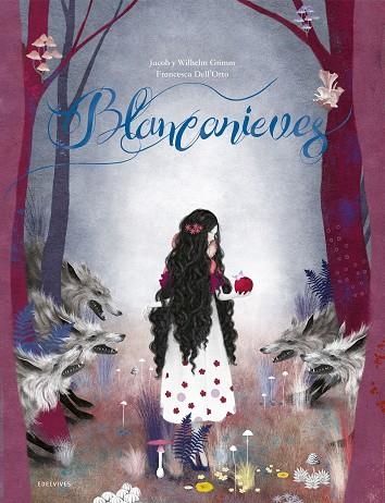 BLANCANIEVES | 9788414017777 | GRIMM, JACOB; GRIMM, WILHELM | Llibreria La Gralla | Llibreria online de Granollers