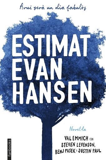 ESTIMAT EVAN HANSEN | 9788417515362 | EMMICH, VAL | Llibreria La Gralla | Librería online de Granollers