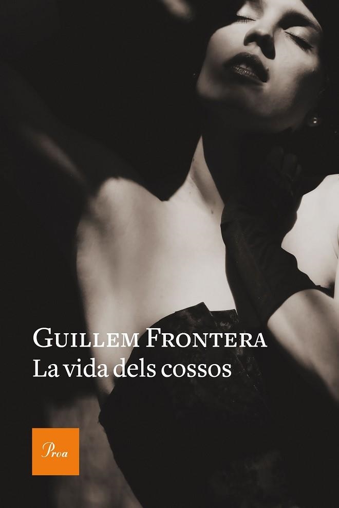 VIDA DELS COSSOS, LA | 9788475887654 | FRONTERA PASCUAL, GUILLEM | Llibreria La Gralla | Librería online de Granollers