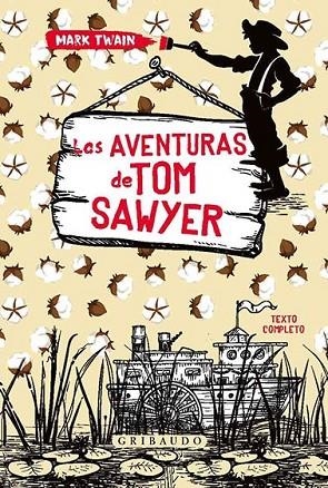 AVENTURAS DE TOM SAWYER, LAS | 9788417127374 | TWAIN,MARK | Llibreria La Gralla | Llibreria online de Granollers