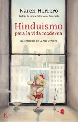 HINDUISMO PARA LA VIDA MODERNA | 9788499886794 | NAREN HERRERO, JEREMIAS | Llibreria La Gralla | Llibreria online de Granollers