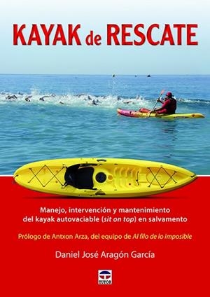KAYAK DE RESCATE | 9788416676729 | ARAGÓN GARCÍA, DANIEL JOSÉ | Llibreria La Gralla | Llibreria online de Granollers
