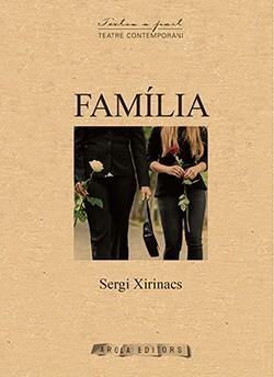 FAMÍLIA | 9788494927058 | XIRINACS, SERGI | Llibreria La Gralla | Librería online de Granollers