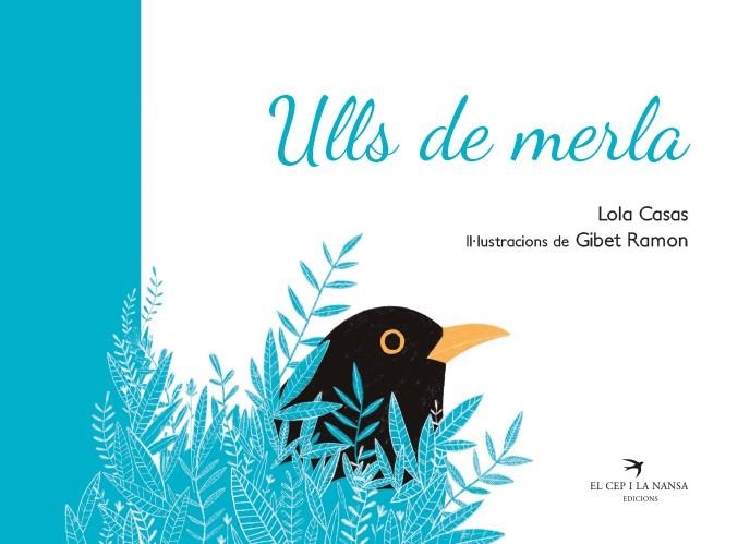 ULLS DE MERLA | 9788417756345 | CASAS, LOLA | Llibreria La Gralla | Llibreria online de Granollers