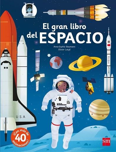 GRAN LIBRO DEL ESPACIO, EL | 9788467591149 | BAUMANN, ANNE-SOPHIE | Llibreria La Gralla | Llibreria online de Granollers