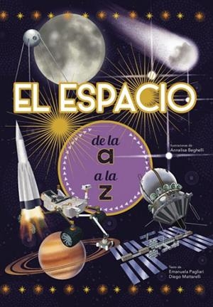 ESPACIO DE LA A A LA Z, EL (VVKIDS) | 9788468263199 | E. PAGLIARI/D. MATTARELLI | Llibreria La Gralla | Librería online de Granollers