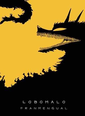 LOBOMALO | 9788494798085 | MENGUAL CABRERA, FRANCESC XAVIER | Llibreria La Gralla | Llibreria online de Granollers