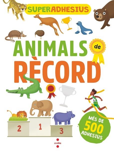 SUPERADHESIUS ANIMALS DE RECORD | 9788466146067 | LIBRI, DE AGOSTINI | Llibreria La Gralla | Llibreria online de Granollers