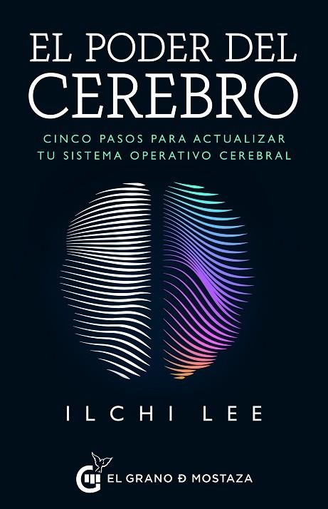 PODER DEL CEREBRO, EL  | 9788412017823 | LEE, ILCHI | Llibreria La Gralla | Llibreria online de Granollers