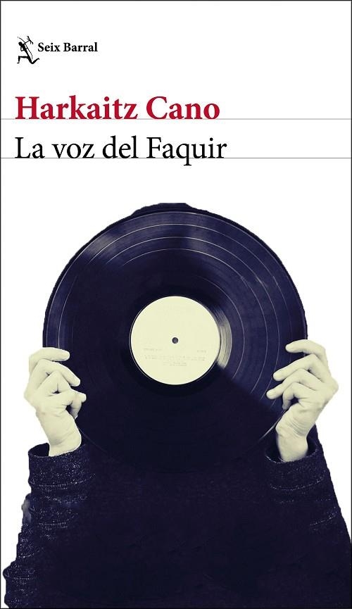 VOZ DEL FAQUIR, LA  | 9788432234910 | CANO, HARKAITZ | Llibreria La Gralla | Librería online de Granollers