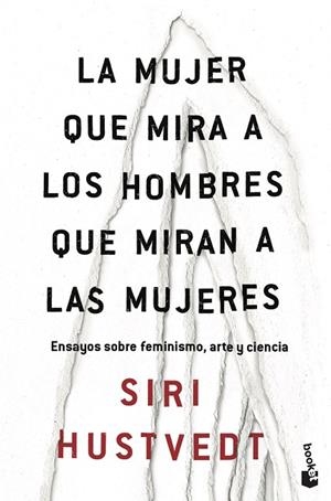 LA MUJER QUE MIRA A LOS HOMBRES QUE MIRAN A LAS MUJERES | 9788432235177 | HUSTVEDT, SIRI | Llibreria La Gralla | Librería online de Granollers