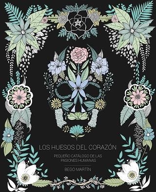 HUESOS DEL CORAZÓN, LOS  | 9788417858032 | MARTÍN, BEGO | Llibreria La Gralla | Llibreria online de Granollers