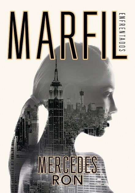 MARFIL (ENFRENTADOS 1) | 9788417671488 | RON, MERCEDES | Llibreria La Gralla | Librería online de Granollers